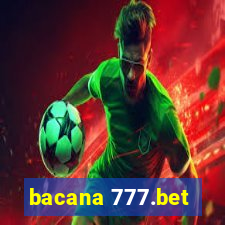 bacana 777.bet